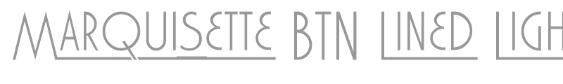 Marquisette BTN Lined Light