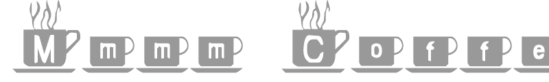 Mmmm Coffee