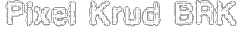 Pixel Krud BRK