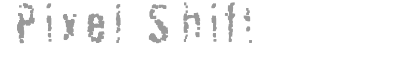 Pixel Shift