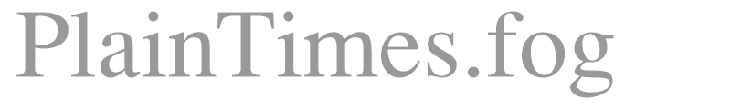 PlainTimes.fog