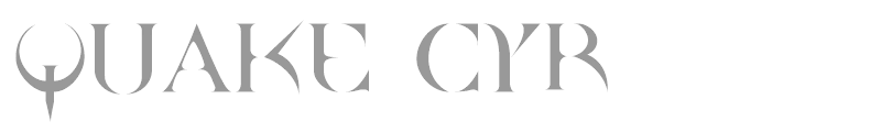 Quake Cyr