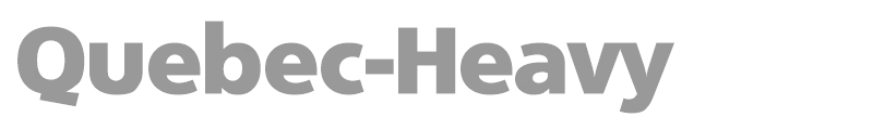 Quebec-Heavy