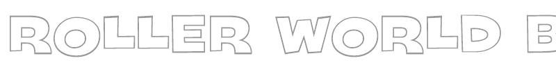 Roller World BTN Wide Bold Out