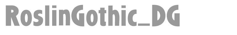 RoslinGothic_DG