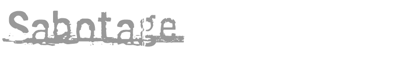 Sabotage