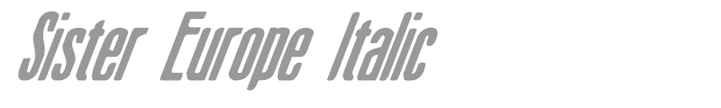Sister Europe Italic