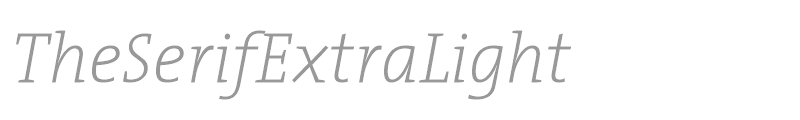 TheSerifExtraLight