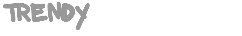 TRENDY