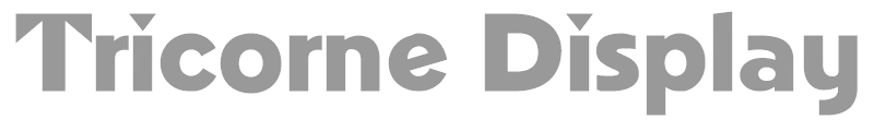 Tricorne Display SSi