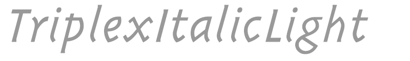 TriplexItalicLight