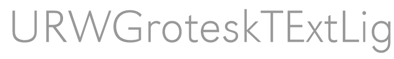 URWGroteskTExtLigWid