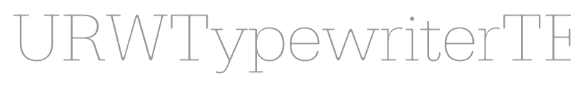 URWTypewriterTExtLig