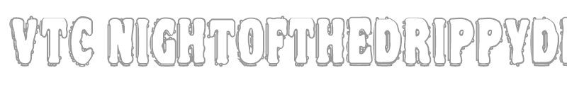 VTC NightOfTheDrippyDeadOuttie