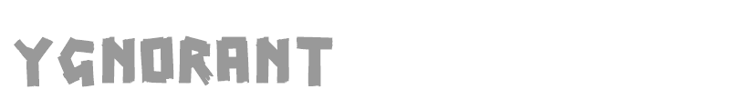 Ygnorant