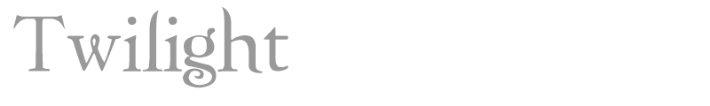 Twilight
