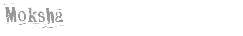Moksha