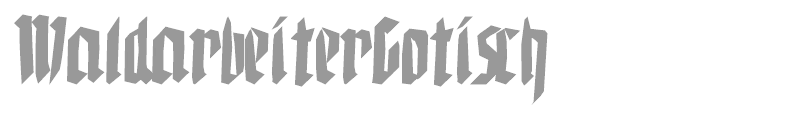 WaldarbeiterGotisch