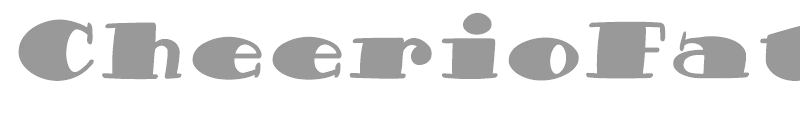 CheerioFatItalic
