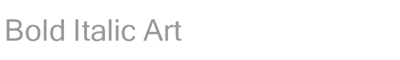 Bold Italic Art