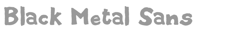 Black Metal Sans