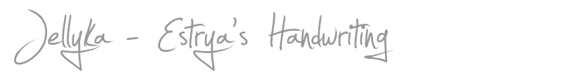 Jellyka - Estrya's Handwriting