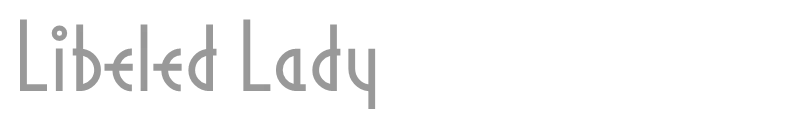 Libeled Lady