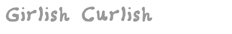 Girlish Curlish
