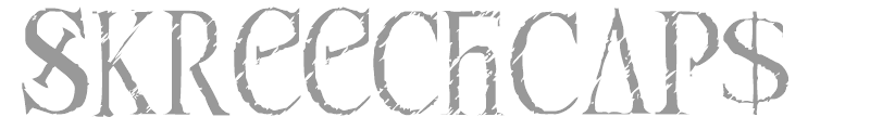 SkreechCaps