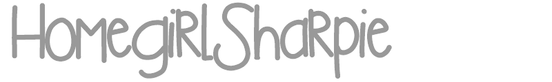 HomegirlSharpie
