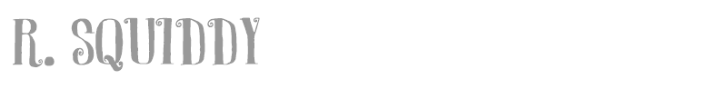 R. Squiddy