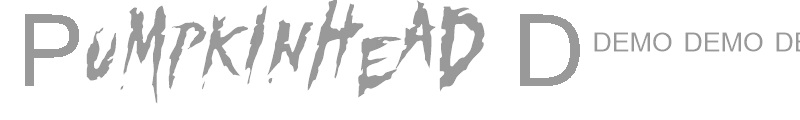 Pumpkinhead DEMO