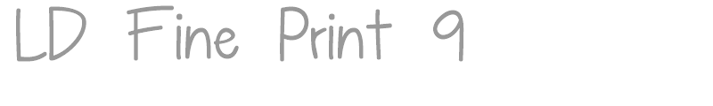 LD Fine Print 9