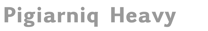 Pigiarniq Heavy