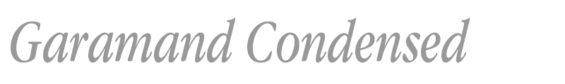 Garamand Condensed