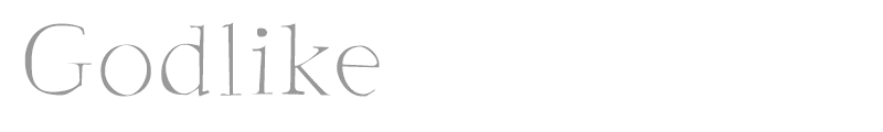 Godlike