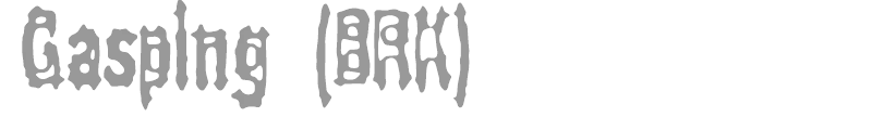 Gasping (BRK)