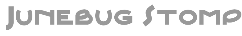 Junebug Stomp NF
