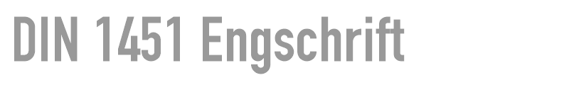 DIN 1451 Engschrift