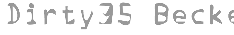 Dirty35 Becker