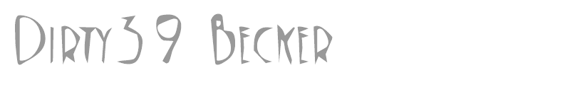 Dirty39 Becker