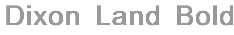 Dixon Land Bold