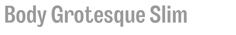Body Grotesque