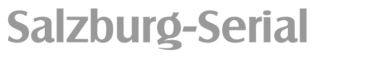Salzburg-Serial