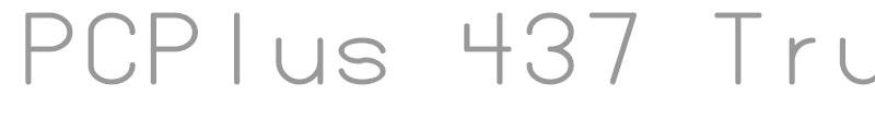 PCPlus 437 TrueType