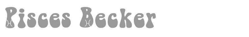 Pisces Becker
