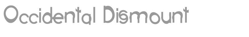 OccidentalDismount