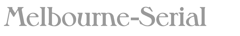Melbourne-Serial