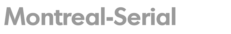 Montreal-Serial
