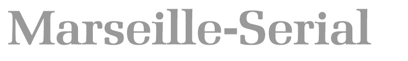 Marseille-Serial